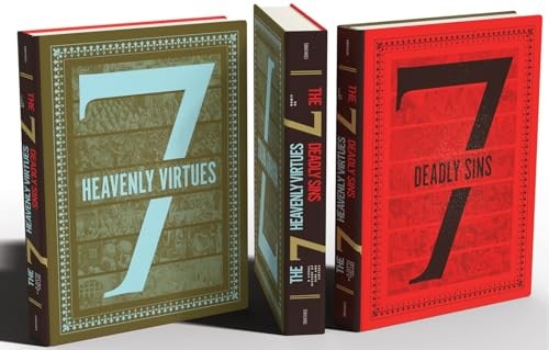 The 7 Deadly Sins/The 7 Heavenly Virtues: A Visual History of Sins and Virtues