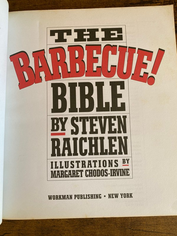Vintage 1998 The Barbecue! Bible 556 Pages Paperback Cookbook Recipes Cook Book gallery