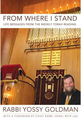 From Where I Stand: Life Messages from – Hardcover, by Goldman Yossy – Very Good