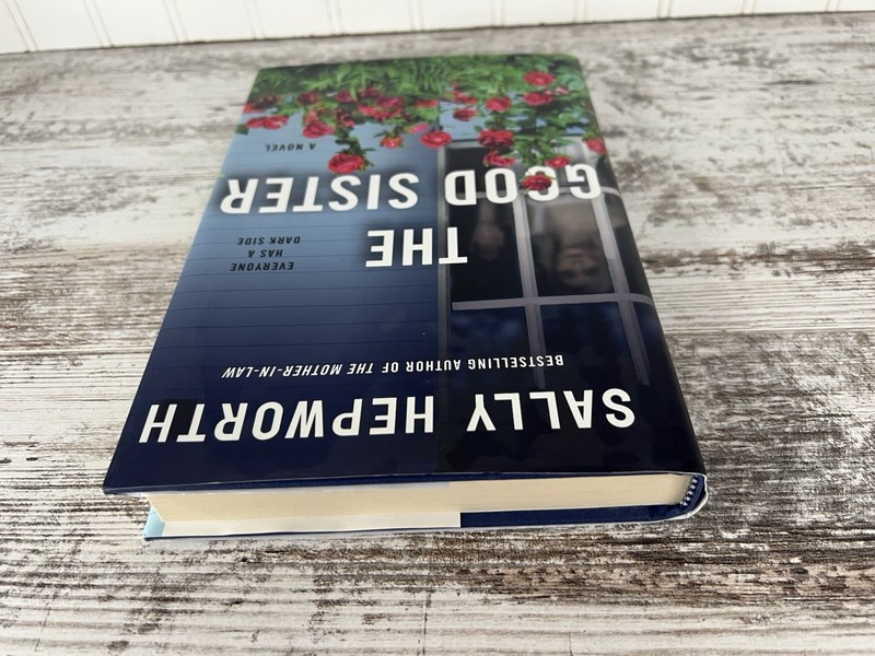 Sally Hepworth The Good Sister: A Novel HC 2021 1st US Ed Dust Jacket gallery