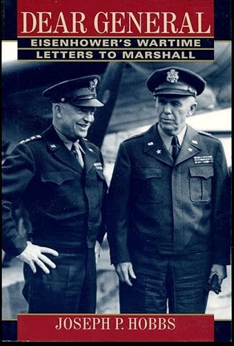 Dear General: Eisenhower’s Wartime Letters to Marshall MCF
