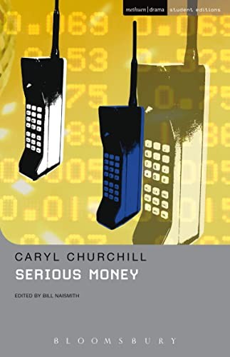 Serious Money (Student Editions) By Caryl Churchill