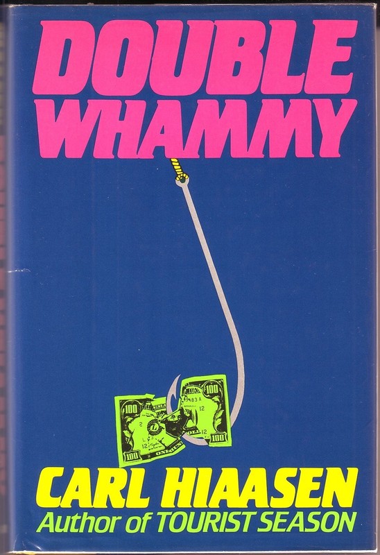 Double Whammy – Hiaasen, Carl – Acceptable – See condition notes