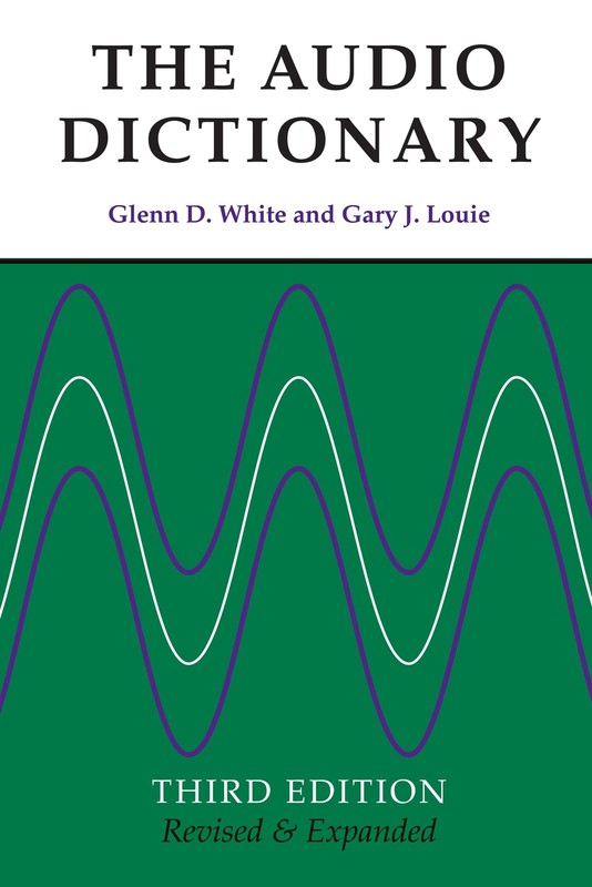 The Audio Dictionary: Third Edition, Revised and Expanded – paperback White,…
