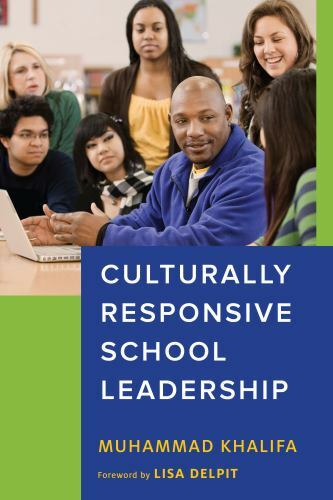 Race and Education Ser.: Culturally Responsive School Leadership by Lisa Delpit