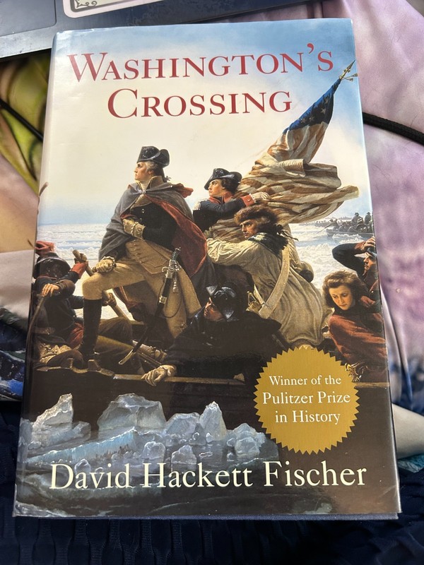 WASHINGTON’S CROSSING DAVID HACKKET FISHER BRAND NEW HARDCOVER **FREE SHIPPING**