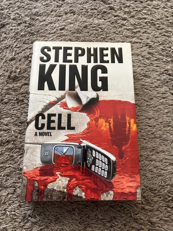 Stephen King Cell First Edition Hardcover Dust Jacket Scribner 2006