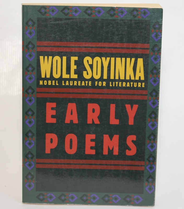 EARLY POEMS by Wole Soyinka, Nobel Laureate Literature Oxford 1998 1st Print TPB