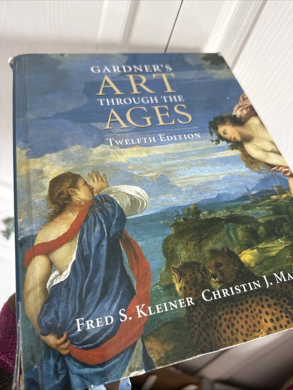 Garden’s Art Through The Ages 12th Edition