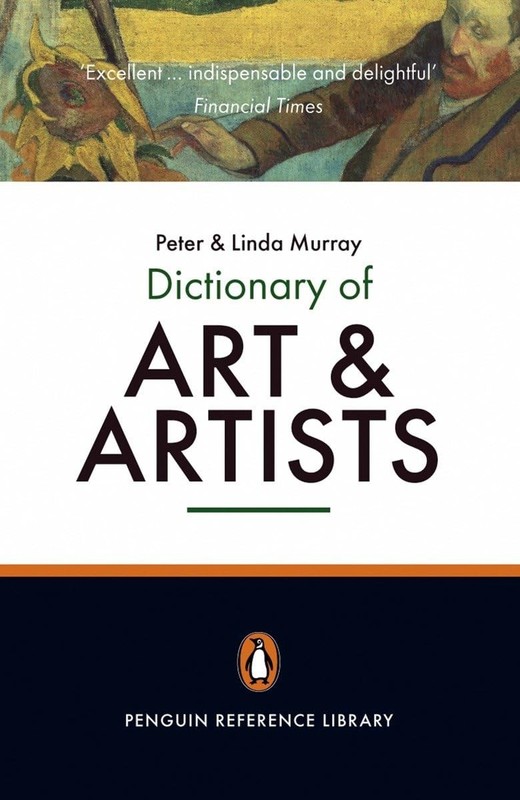 The Penguin Dictionary of Art and Artists: Seventh Edition (Dictionary, Peng…
