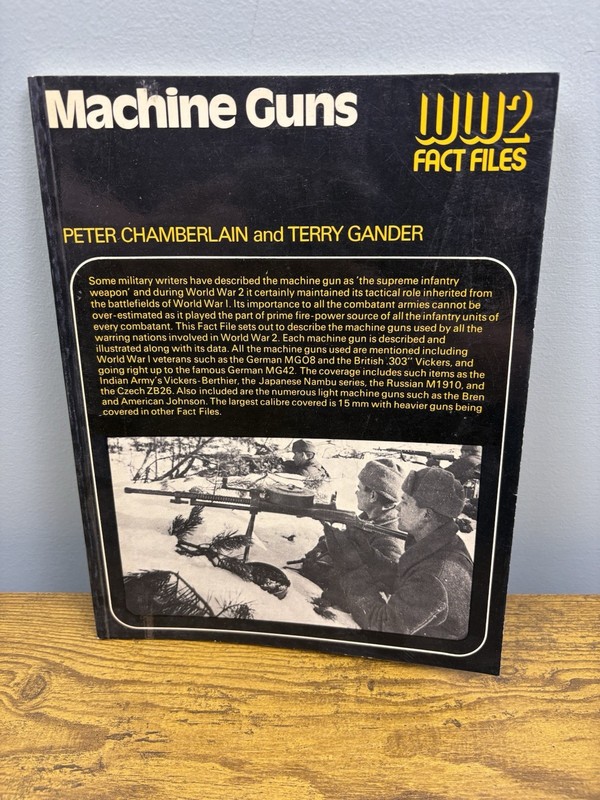 Machine Guns WW2 Fact Files Peter Chamberlain Terry Gander 1974 Paperback Arco