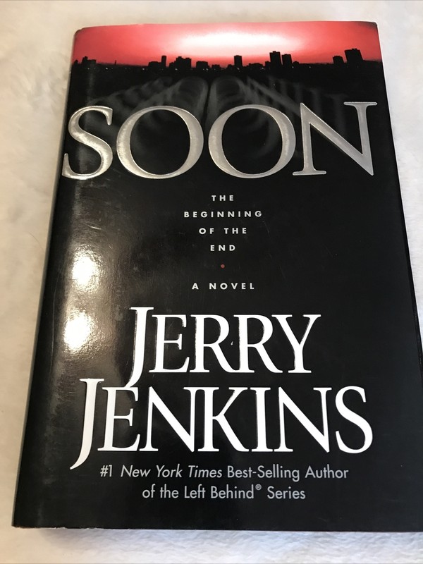 Underground Zealot Ser.: Soon : The Beginning of the End by Jerry B. Jenkins…
