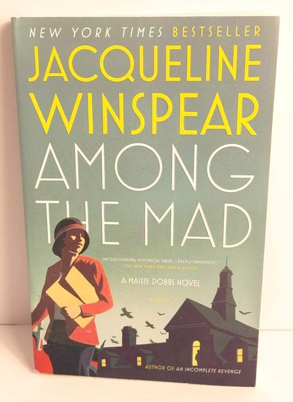 Jacqueline Winspear Books Among The Mad An Incomplete Revenge Messenger Of Truth gallery