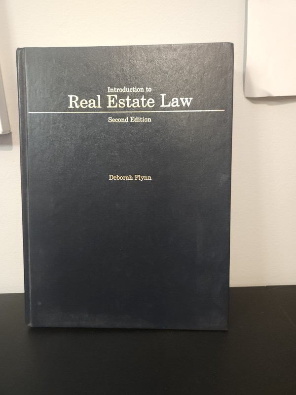 Introduction to Real Estate Law second edition Deborah Flynn 1987
