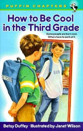 How to Be Cool in the Third Grade (Puffin Chapters) – Paperback – GOOD