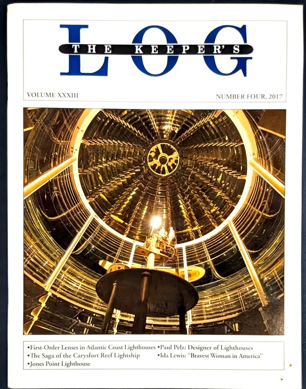 THE KEEPER’S LOG, U.S. Lighthouse Society Journal 2017 Vol. XXXIII #4