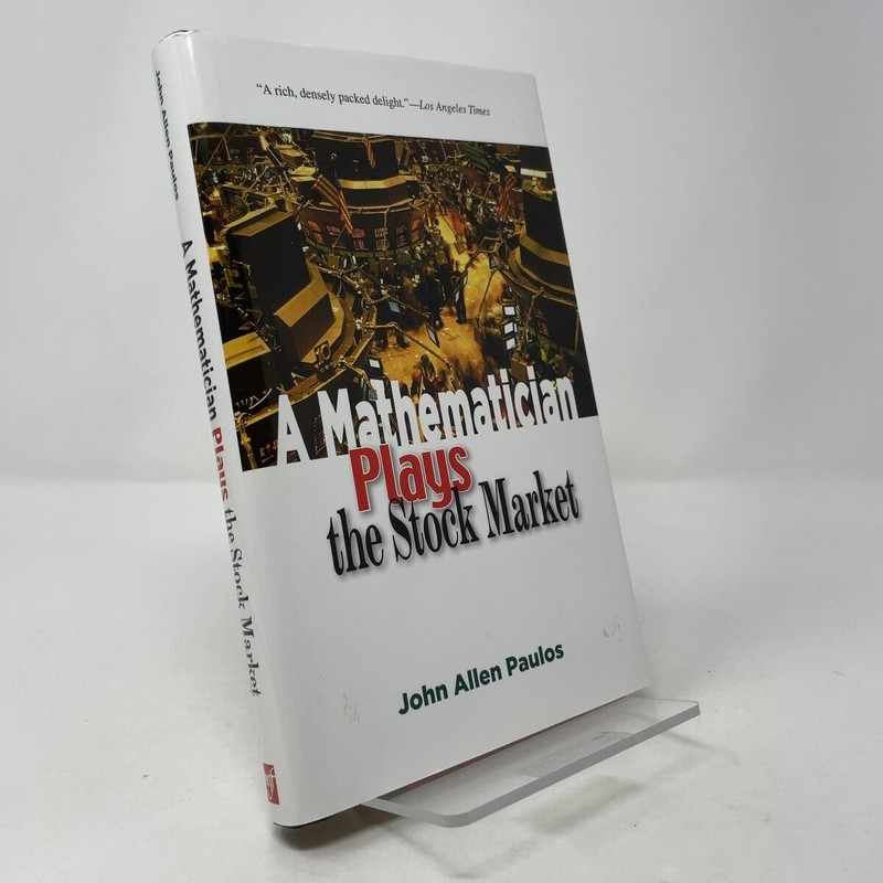 A Mathematician Plays the Stock Market by John Allen Paulos HC First Edition Li