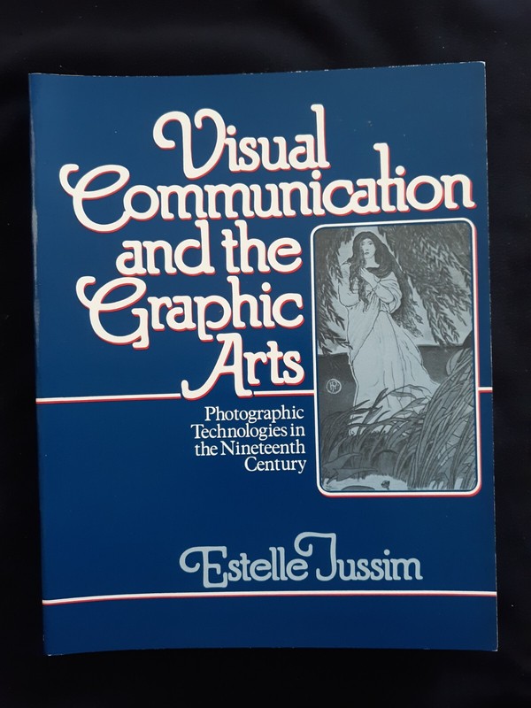 Visual Communication and the Graphic Arts Paperback Estelle Jussim