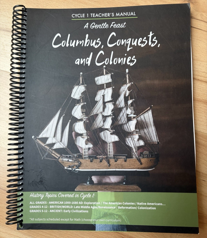 A Gentle Feast Columbus Conquests and Colonies Cycle 1 Teachers Manual