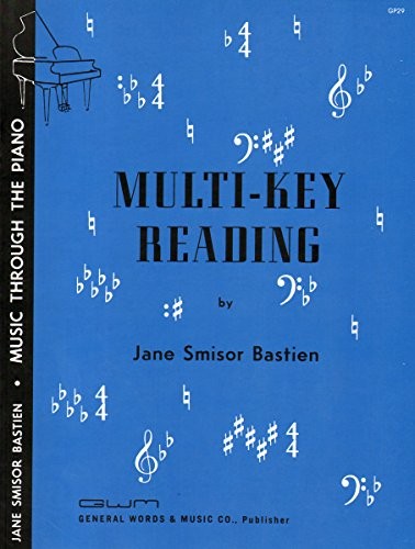 GP29 – MUSIC THROUGH THE PIANO – MULTI – KEY READING By Jane Smisor Bastien NEW