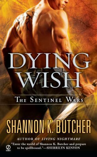 Dying Wish: A Novel of the Sentinel Wars – 045123605X, paperback, Butcher