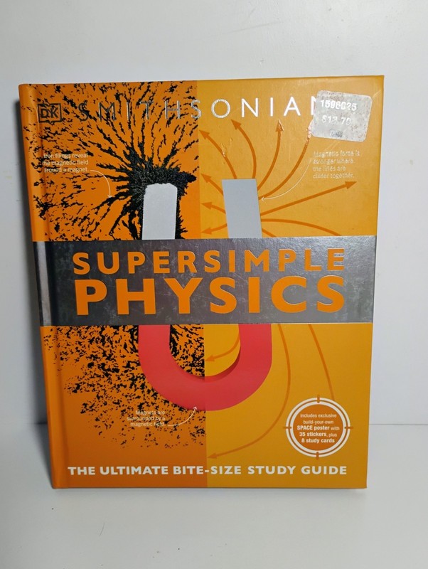 Super Simple Physics: The Ultimate Bitesize Study Guide