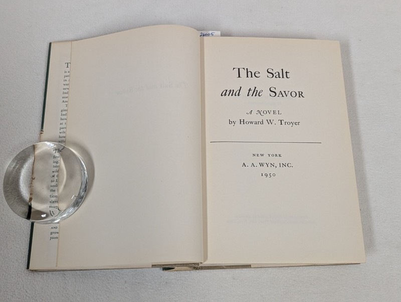 The Salt And The Savor Howard W Troyer 1950 A A Wyn Inc HC DJ Vtg First Edition gallery
