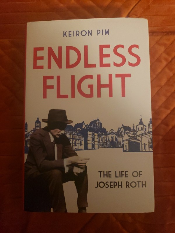 Endless Flight: The Life of Joseph Roth New (2022, HC) 1st Edition