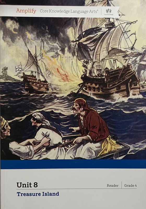 Amplify Core Knowledge Language Arts Unit 8: Treasure Island (Grade 4 – Read…