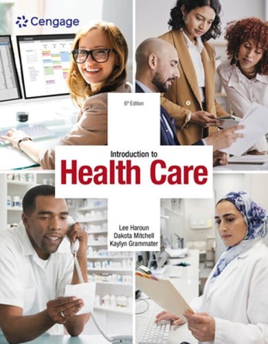 Introduction to Health Care by Lee Haroun: Used