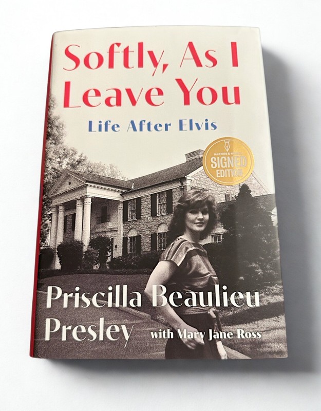 Softly As I Leave You Signed Priscilla Presley Life After Elvis Memoir HC New gallery