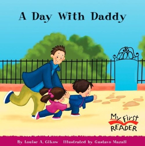 A Day with Daddy Hardcover Louise Gikow
