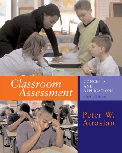 Classroom Assessment: Concepts – VERY GOOD