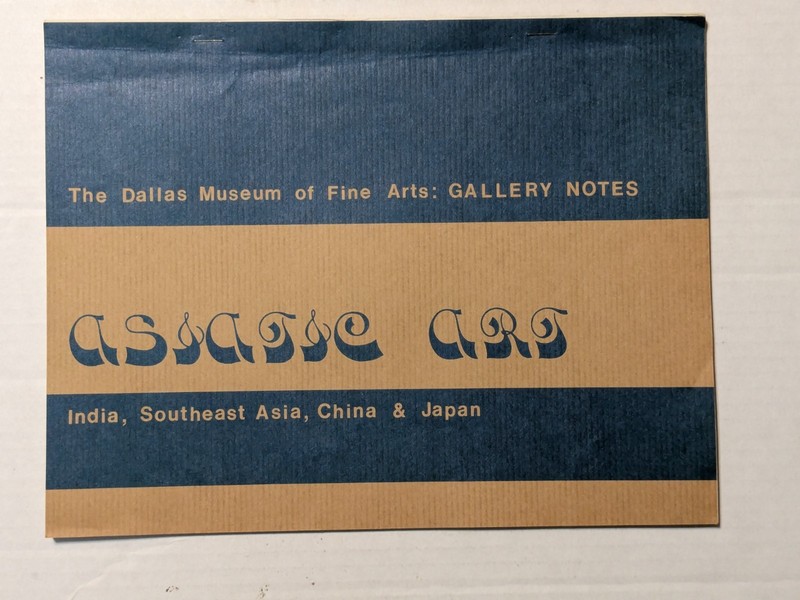 Dallas Museum of Fine Arts: Gallery Notes – Asiatic Art – India/China/Japan