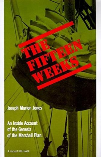 The Fifteen Weeks: (February 21-June 5, 1947)