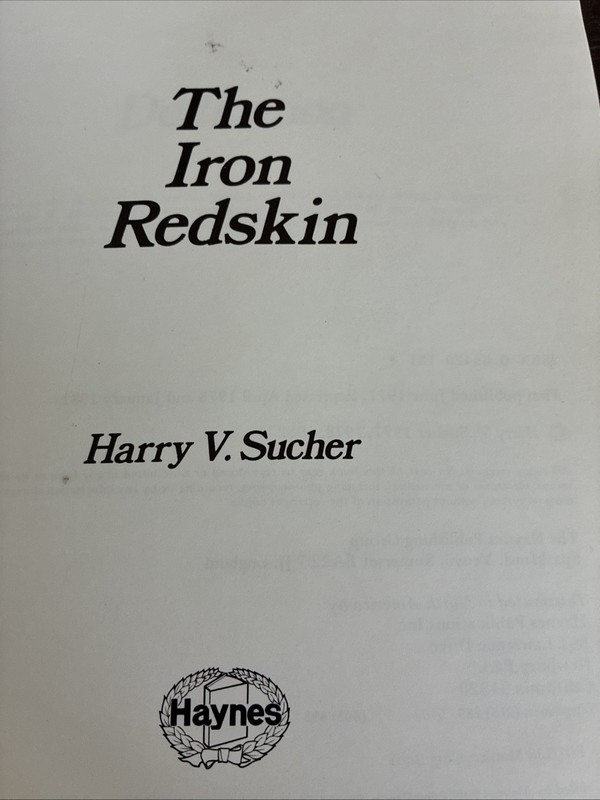 The Iron Redskin : History of the Indian Motorcycle by Harry V. Sucher 1982 HBDJ gallery