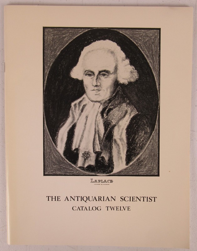 The Antiquarian Scientist Rare Books & Instruments of Science Catalog #12 WT3