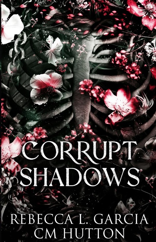 Corrupt Shadows: A dark paranormal stalker romance (Corrupt Shadows Duet)