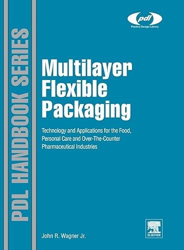Multilayer Flexible Packaging: Technology and Applications for…