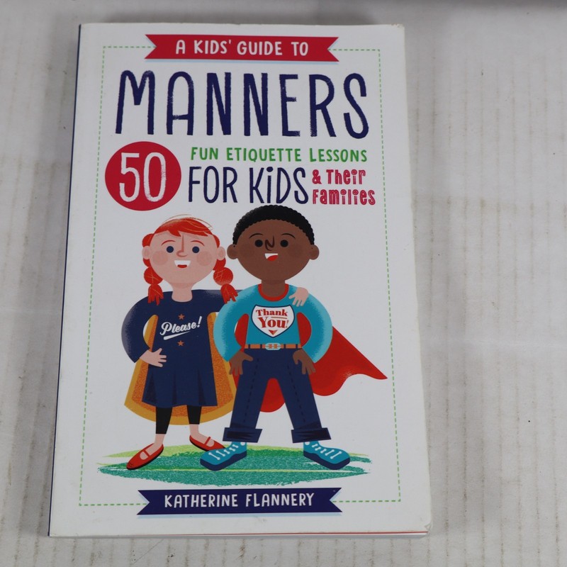 A Kids’ Guide to Manners: 50 Fun Etiquette Lessons for Kids (and The – VERY GOOD
