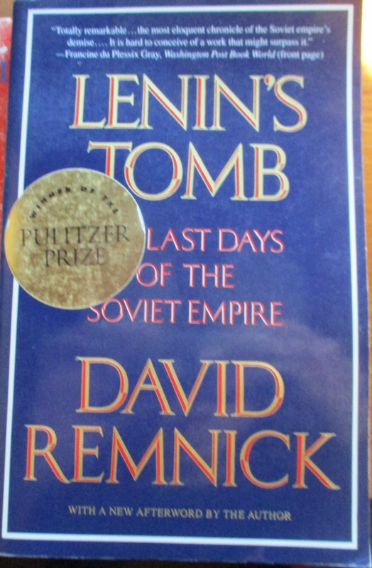 Lenin’s Tomb. David Remnick. PB. Random House, 1994