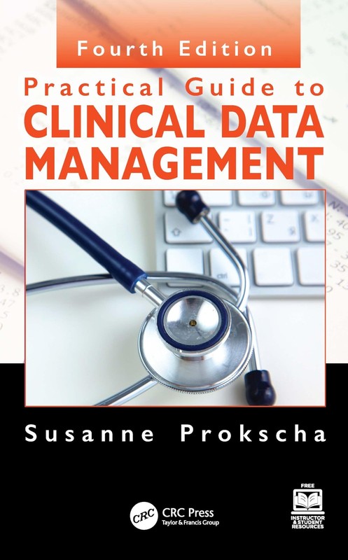 Practical Guide to Clinical Data Management by Prokscha