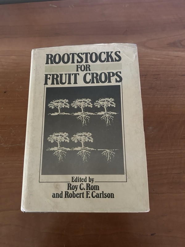 Rootstocks for Fruit Crops Hardcover Roy C. Rom, Robert F Carlson