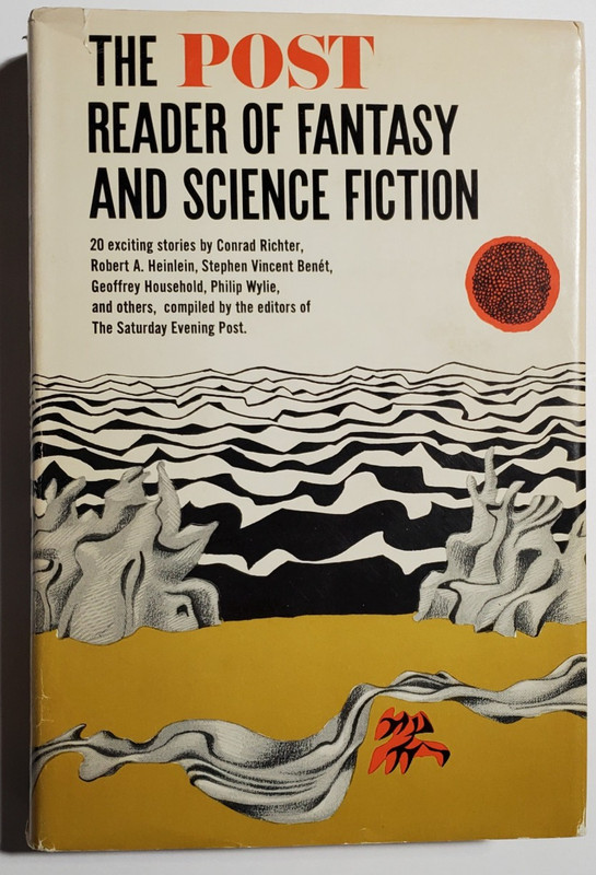 The Post Reader of Fantasy & Science Fiction of The Saturday Evening Post 1964