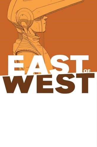 East of West Volume 6 by Jonathan Hickman (paperback)