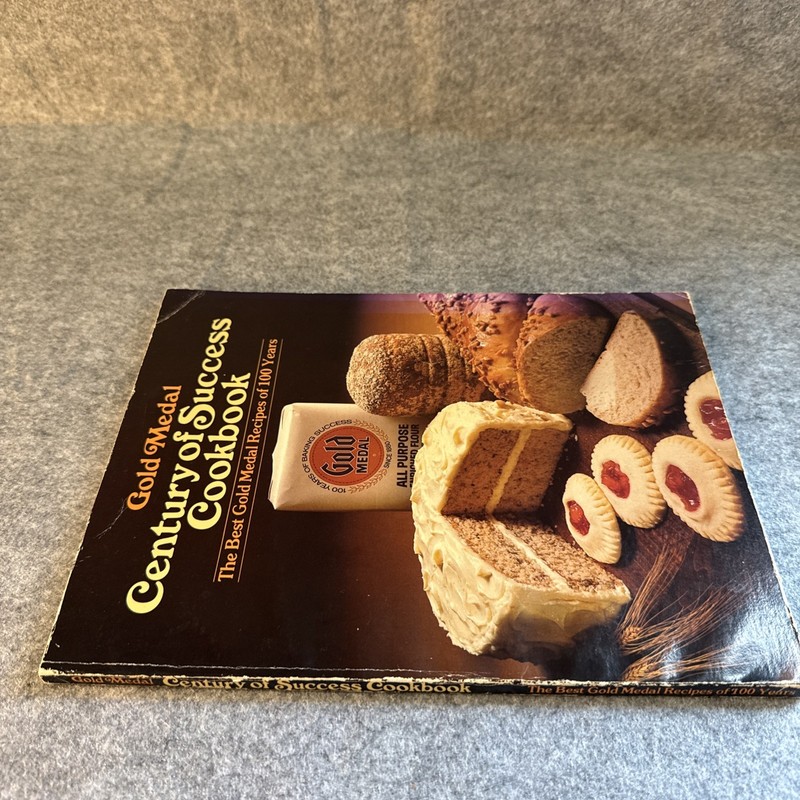 Gold Medal Century of Success Cookbook The Best Gold Medal Recipes of 10 Years gallery