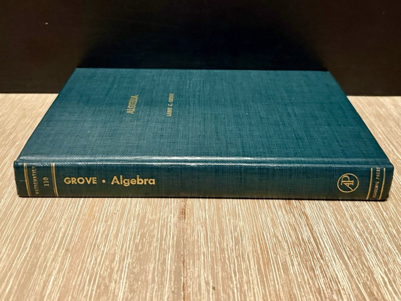 Algebra by Larry C. Grove 1983 HC / Vintage gallery