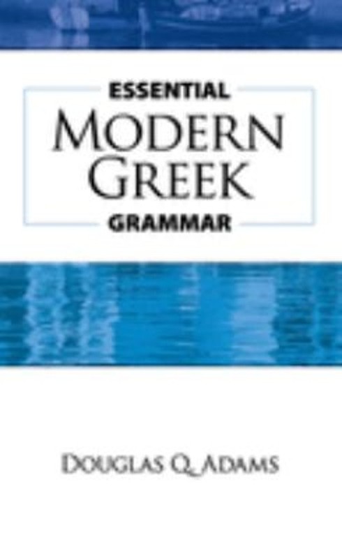 Essential Modern Greek Grammar Paperback Douglas Q. Adams