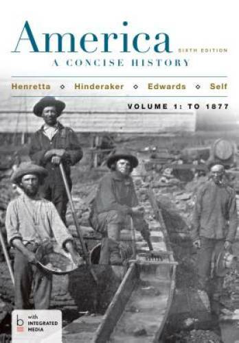 America: A Concise History, Volume 1 – Paperback By Henretta, James A. – GOOD