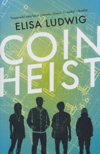 Coin Heist – Paperback By Ludwig, Elisa – GOOD